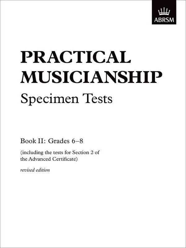 ABRSM Practical Musicianship Specimen Tests Grades 6-8