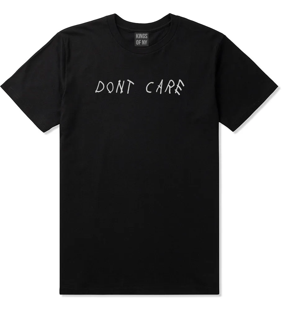 Dont Care Mens T-Shirt