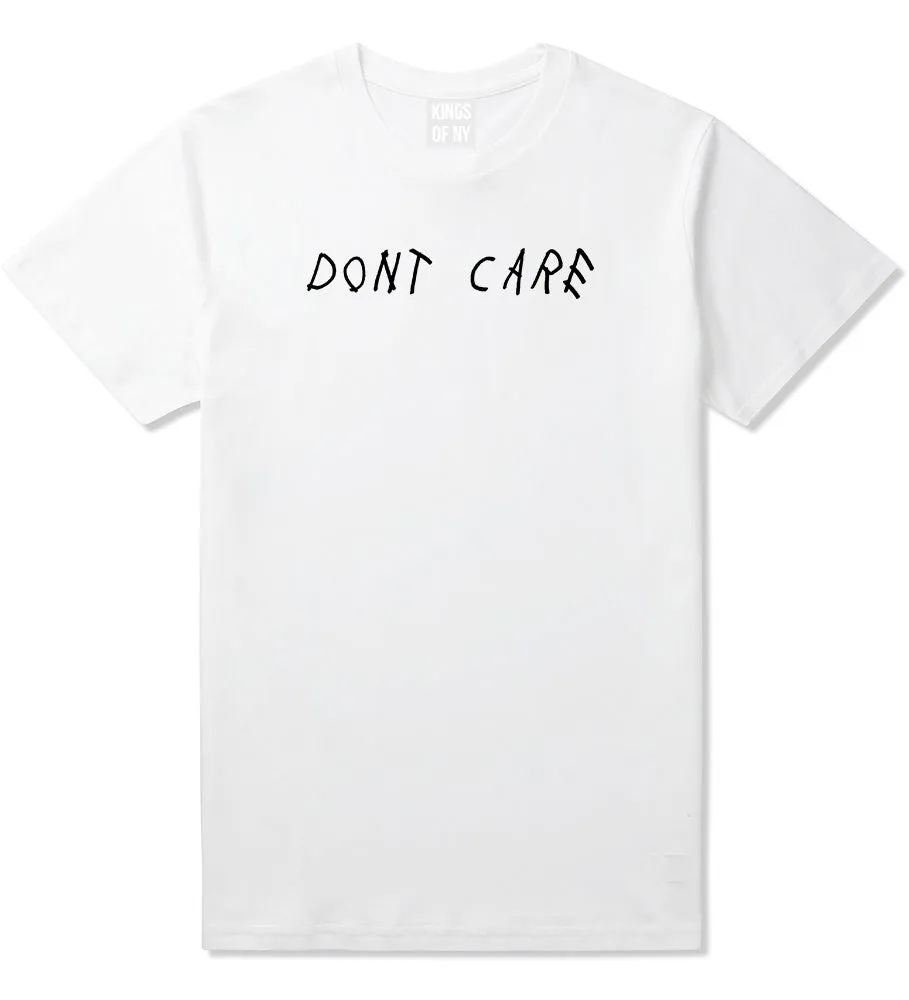 Dont Care Mens T-Shirt