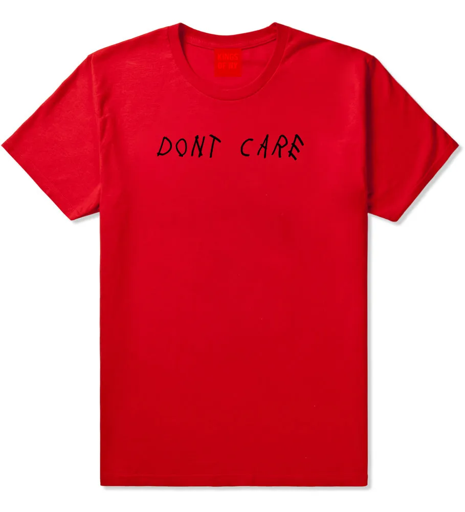 Dont Care Mens T-Shirt
