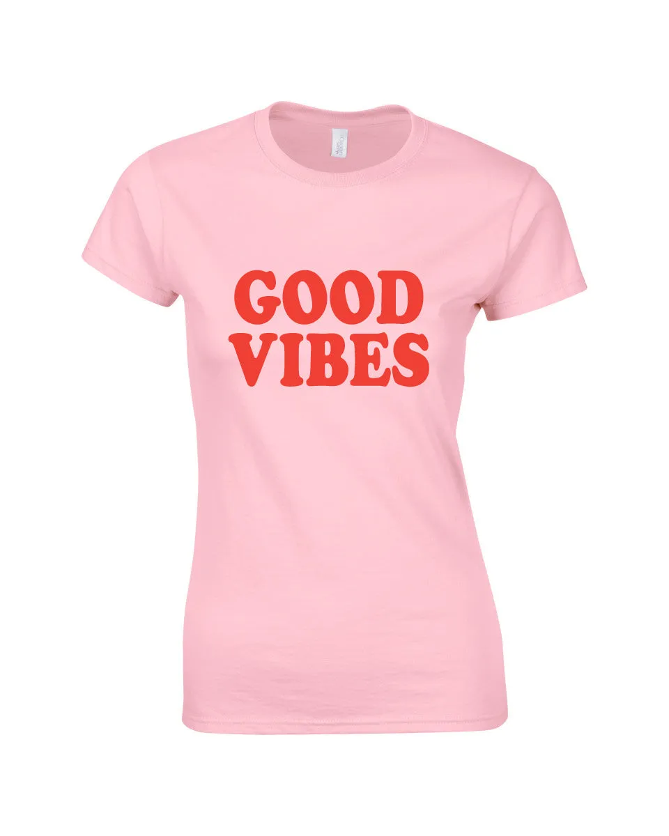 Good Vibes