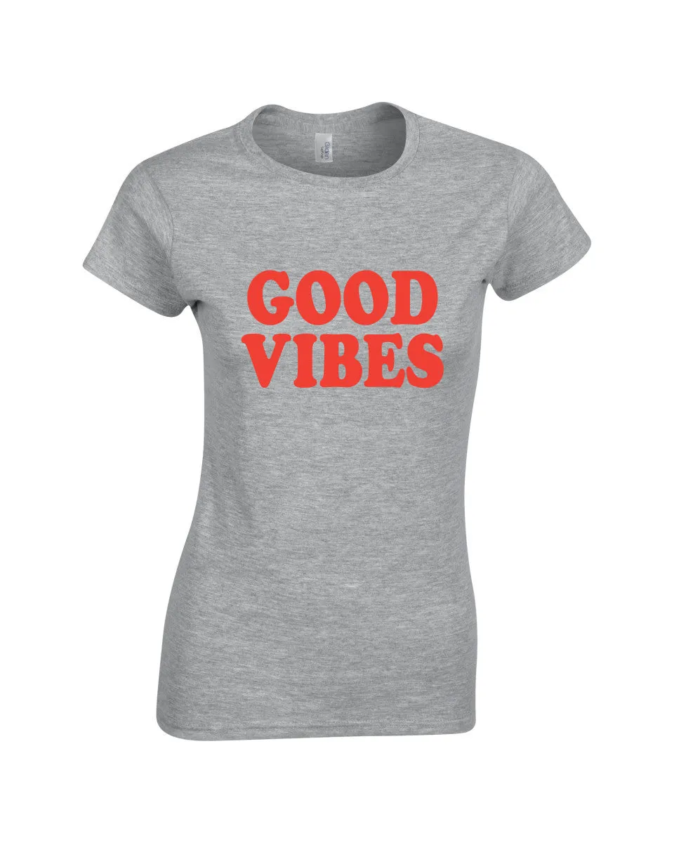 Good Vibes