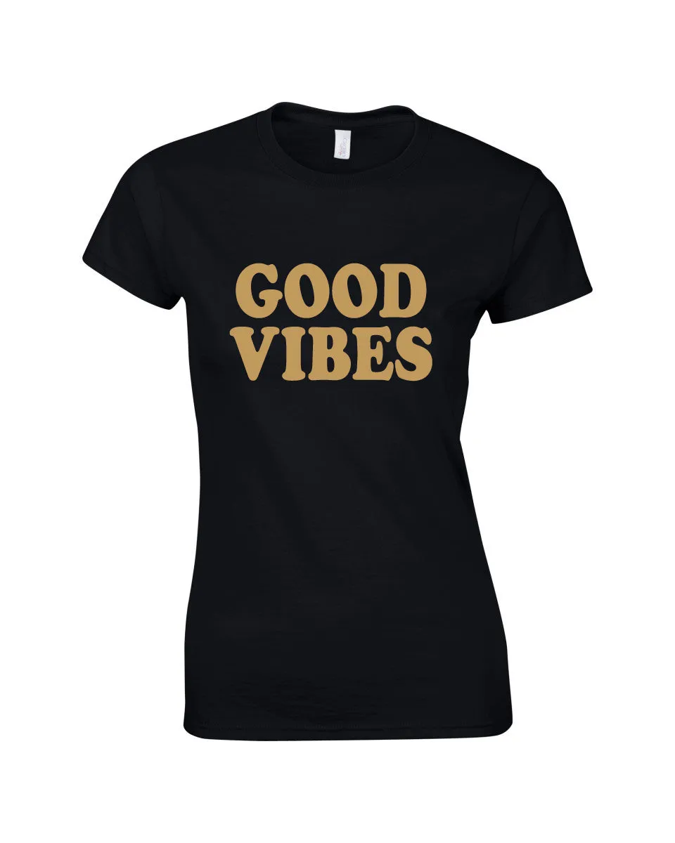Good Vibes