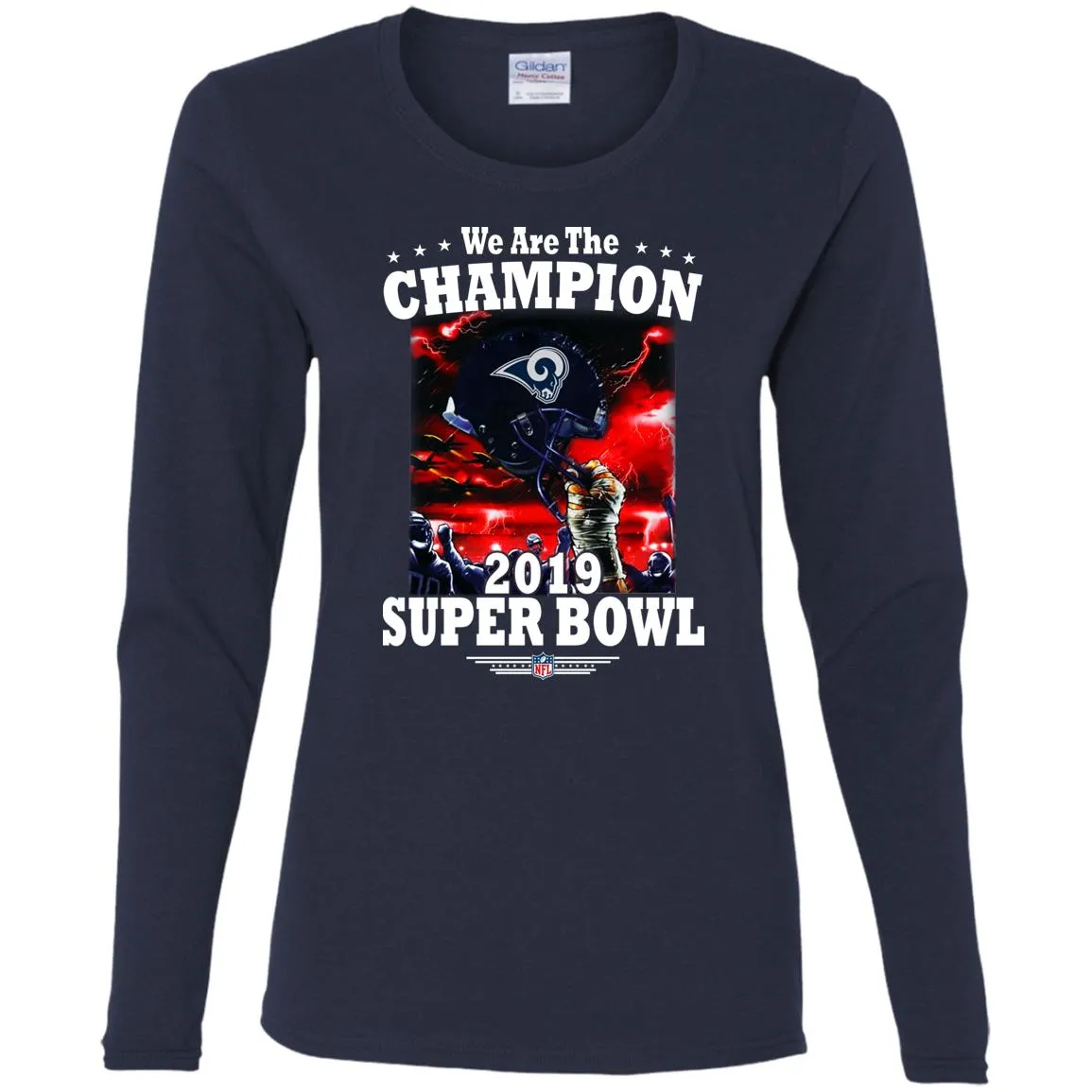 Nfl – Los Angeles Rams We Are The Champion 2019 Super Bowl Football Women Long Sleeve Shirt