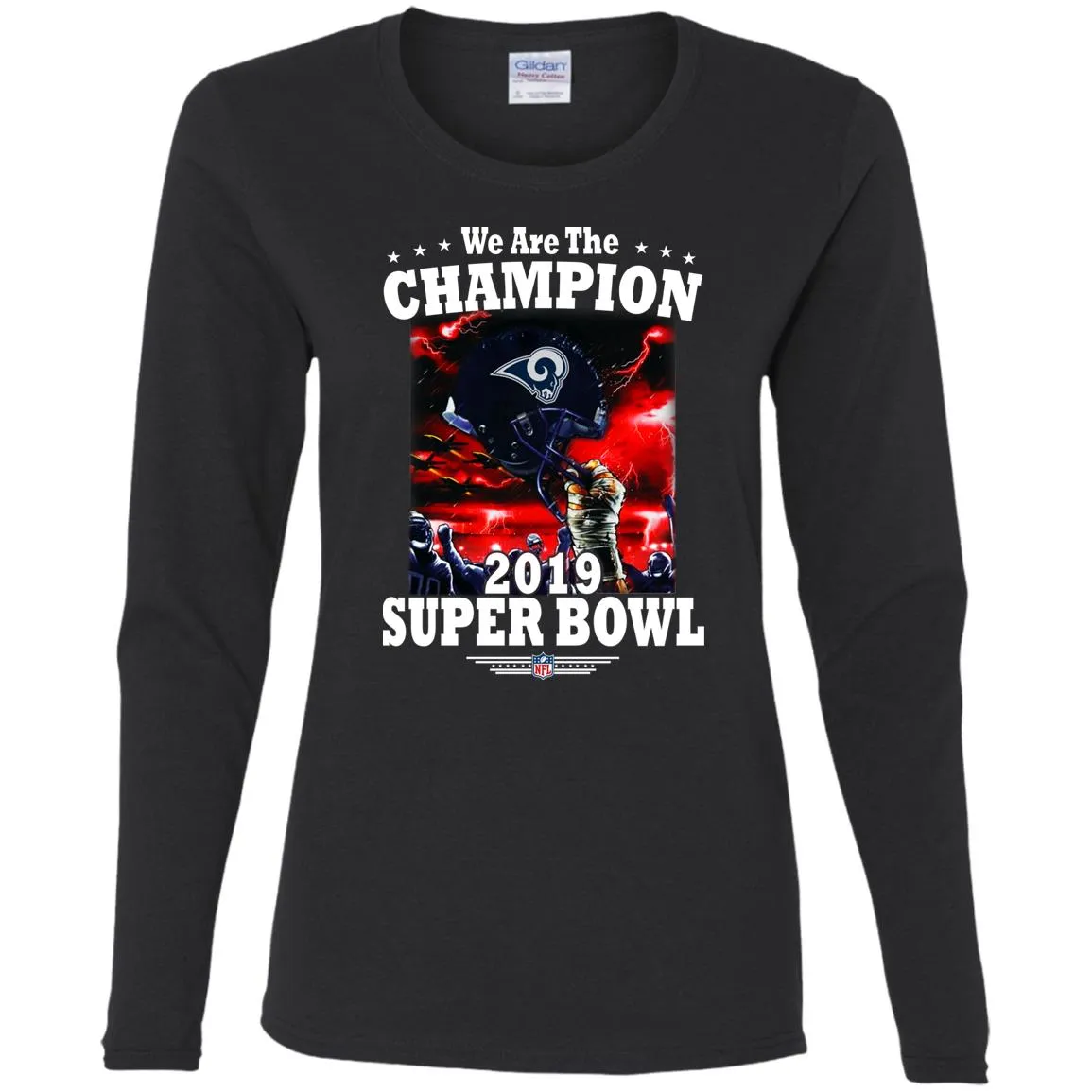 Nfl – Los Angeles Rams We Are The Champion 2019 Super Bowl Football Women Long Sleeve Shirt