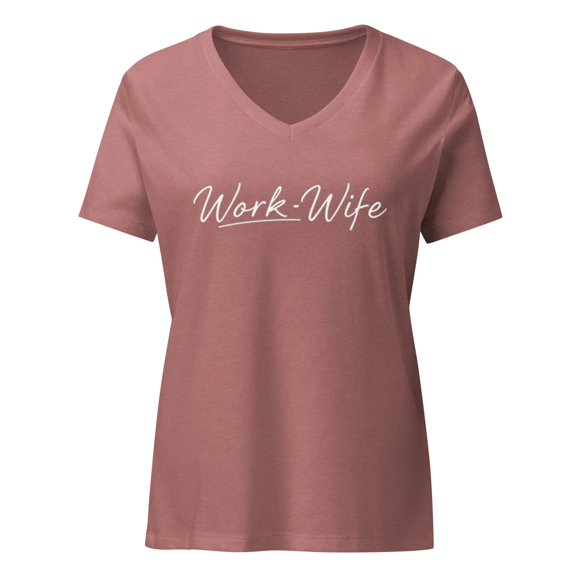 Work Wife Women’s Relaxed V-neck T-shirt