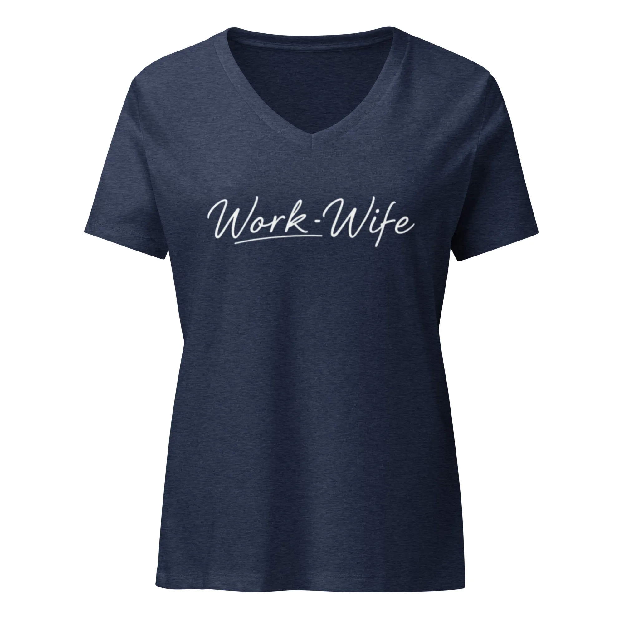 Work Wife Women’s Relaxed V-neck T-shirt
